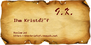 Ihm Kristóf névjegykártya